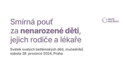 PRAHA: Pouť Modliteb za nejmenší 2024