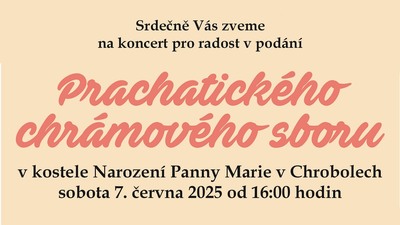 CHROBOLY: Koncert Prachatického chrámového sboru 2025