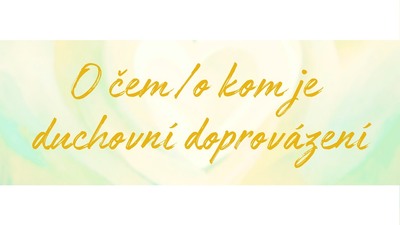 Č. BUDĚJOVICE: O čem/o kom je duchovní doprovázení