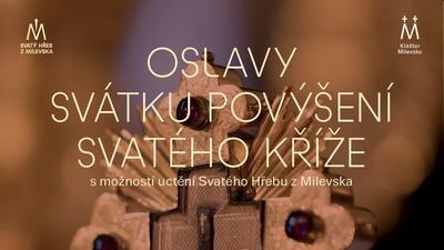 MILEVSKO: Svátek Povýšení sv. Kříže 2025