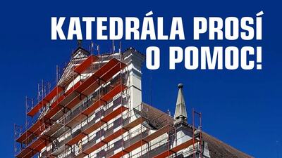 Prosíme, přispějte na opravu katedrály