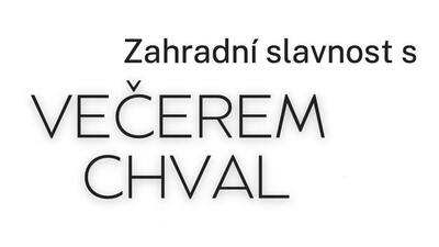 KLOKOTY: Zahradní slavnost s Večerem Chval 2023