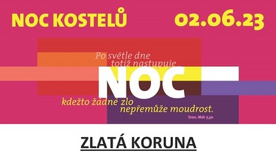 ZLATÁ KORUNA: Noc kostelů 2023