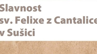 SUŠICE: Slavnost sv. Felixe z Cantalice 23