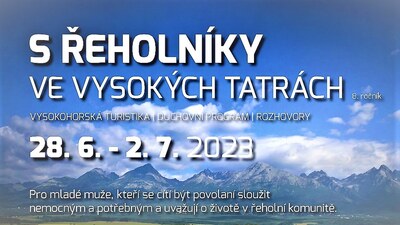 SLOVENSKO: S milosrdnými bratry ve Vysokých Tatrách 2023