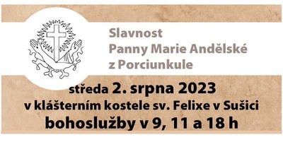 SUŠICE: Slavnost P. M. Andělské z Porciunkule 2023