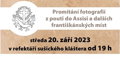 SUŠICE: Promítání fotografií z pouti do Assisi