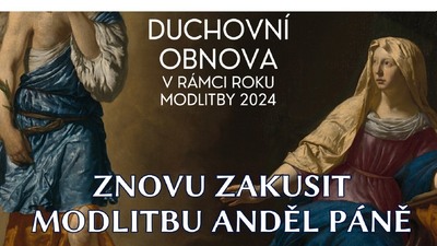 HOSÍN: Víkendová DO „Znovu zakusit modlitbu Anděl Páně“