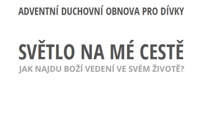 PRACHATICE: Adventní DO pro dívky /od 16 let/ 2024