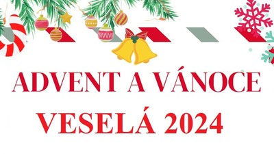 VESELÁ: Program na Advent a Vánoce 2024