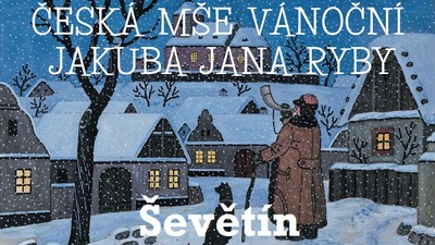 ŠEVĚTÍN: Česká mše vánoční 2024